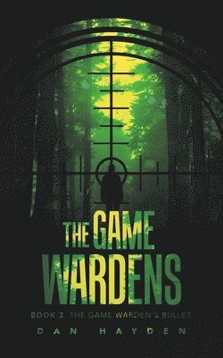 bokomslag The Game Wardens