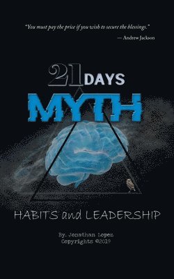Jonathan Lopez - 21 Days Myth, Häftad