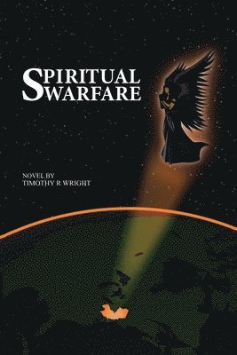Timothy R Wright, Timothy R. Wright - Spiritual Warfare, Häftad