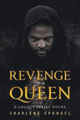 Revenge of a Queen 1