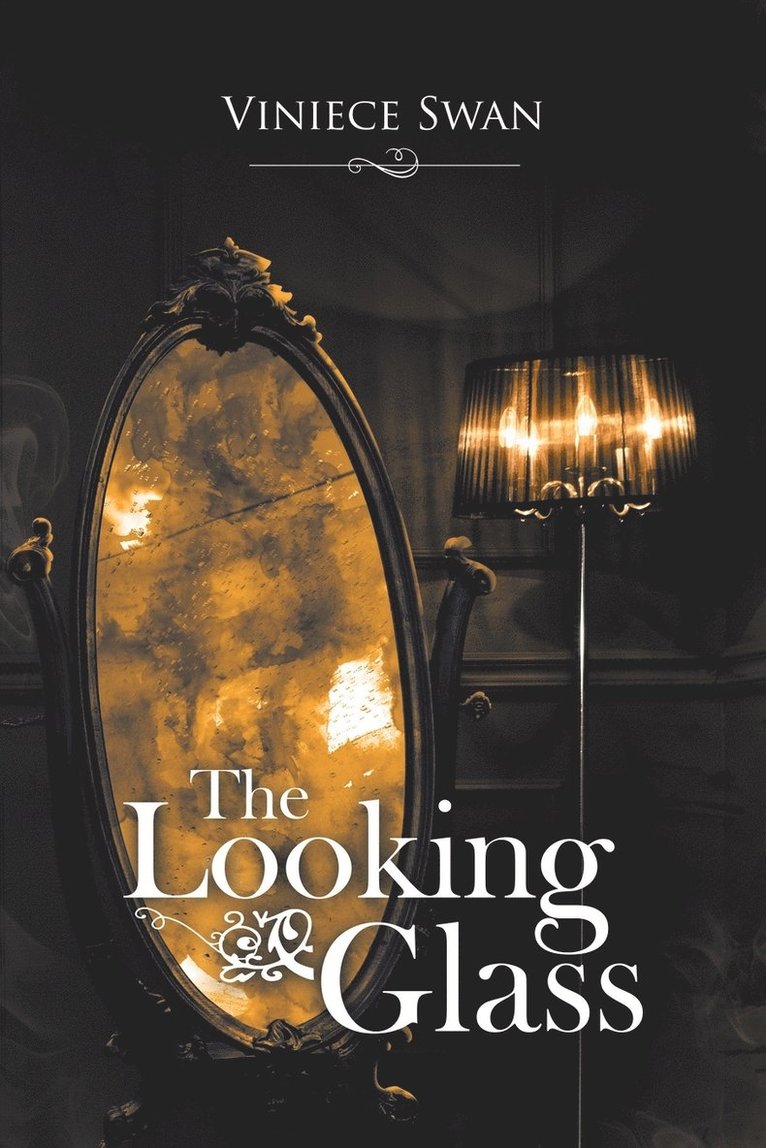 The Looking Glass 1