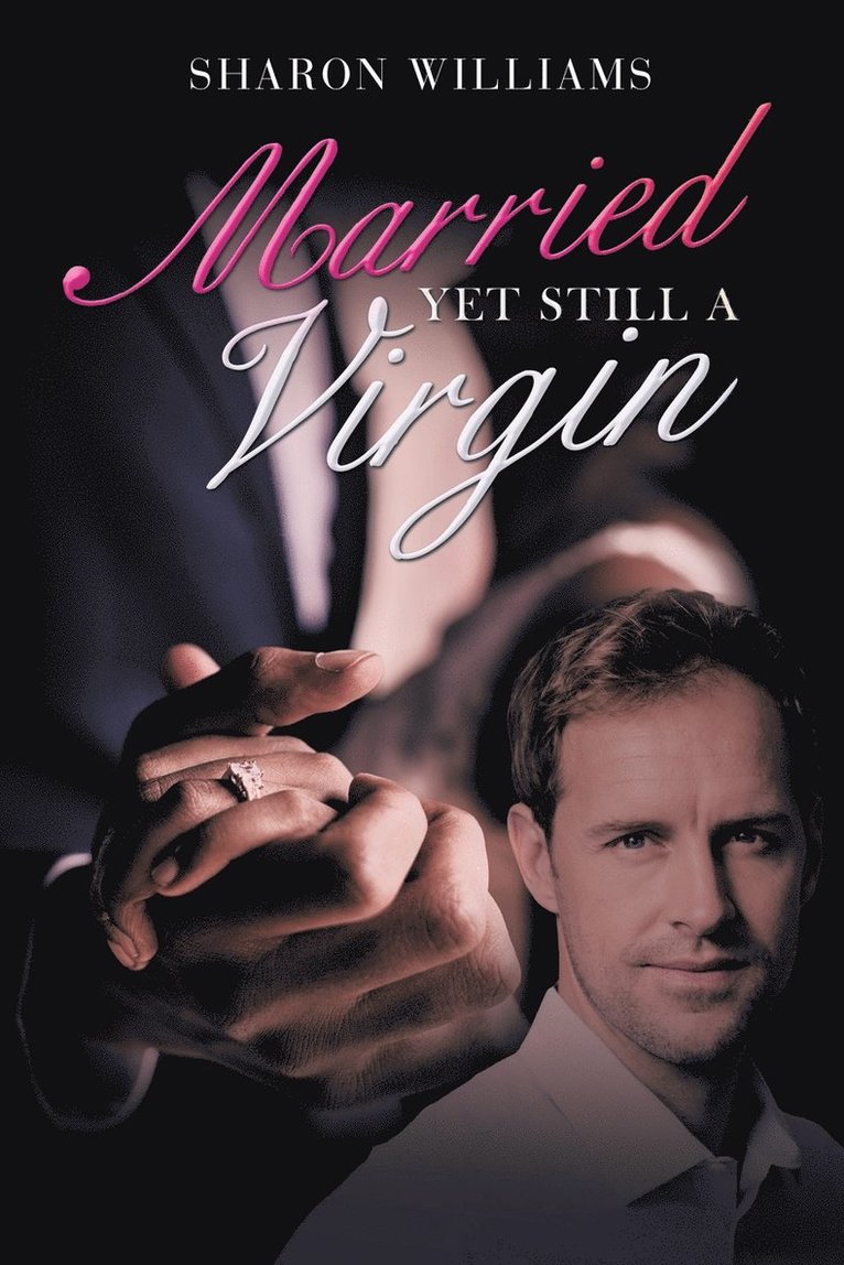 Sharon Williams - Married yet Still a Virgin, Häftad