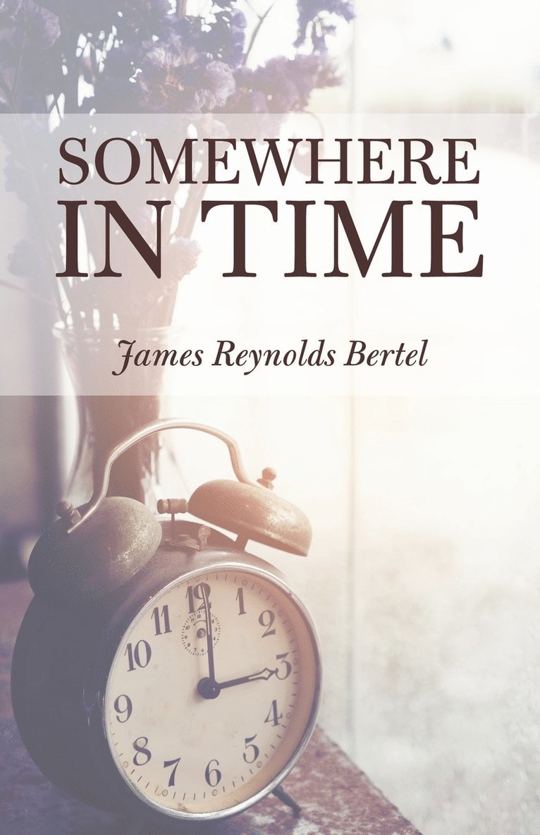 Somewhere in Time 1