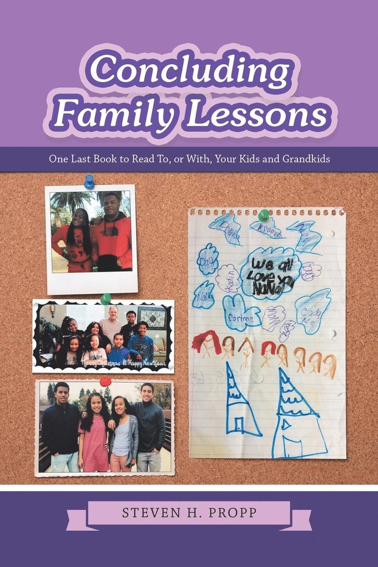 Steven H Propp, Steven H. Propp - Concluding Family Lessons, Häftad
