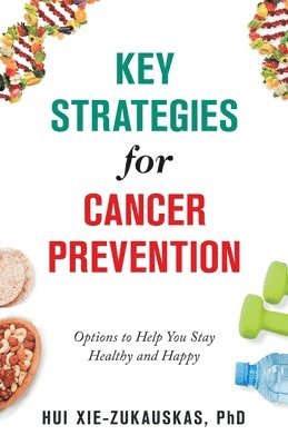 bokomslag Key Strategies for Cancer Prevention