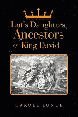 Lot's Daughters, Ancestors of King David 1