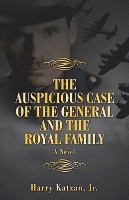 The Auspicious Case of the General and the Royal Family 1