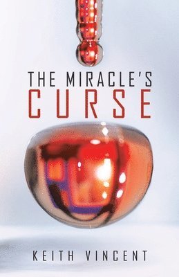 The Miracle's Curse 1