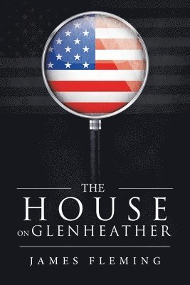 James Fleming - House on Glenheather, Häftad