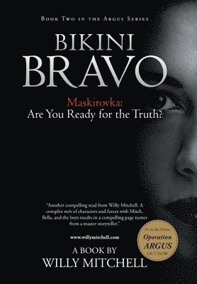 Willy Mitchell - Bikini Bravo, Inbunden