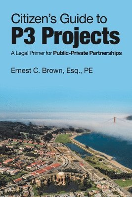 Citizen's Guide to P3 Projects 1