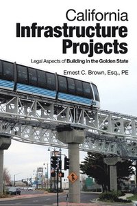 bokomslag California Infrastructure Projects
