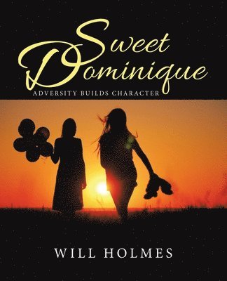 Sweet Dominique 1