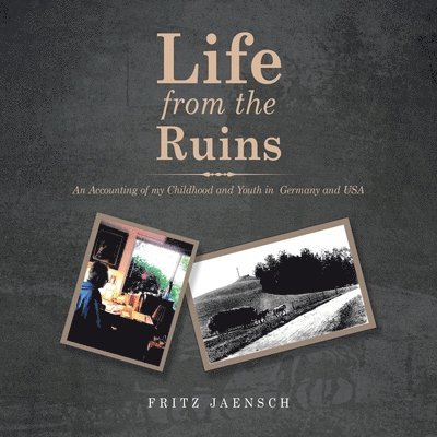 Life from the Ruins 1