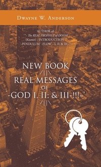 bokomslag New Book /\ Real Messages of `-God I, Ii; & Iii-!!! ' /\