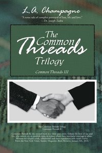 bokomslag The Common Threads Trilogy