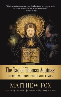 bokomslag The Tao of Thomas Aquinas