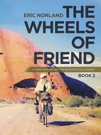 bokomslag The Wheels of Friend