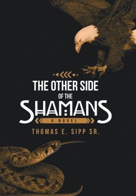 The Other Side of the Shamans 1