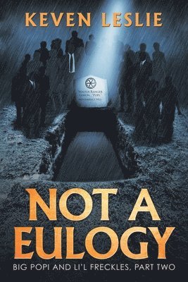 Keven Leslie - Not a Eulogy, Häftad