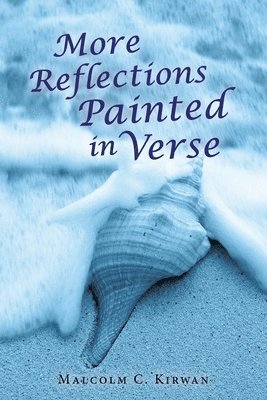 More Reflections Painted in Verse 1