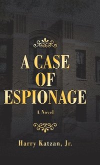 bokomslag A Case of Espionage
