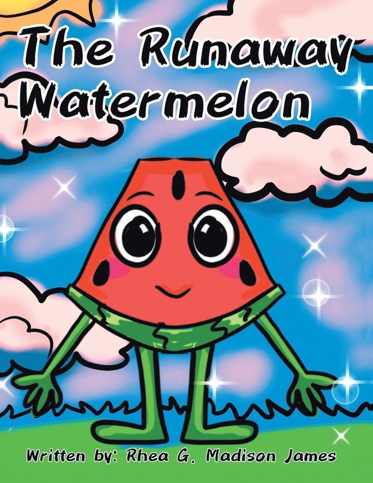 The Runaway Watermelon 1