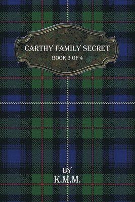 Carthy Family Secret 1