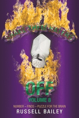 Russell Bailey, TBD, Tbd - Shake Them Haters off Volume 8, Häftad
