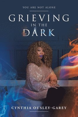 Grieving in the Dark 1