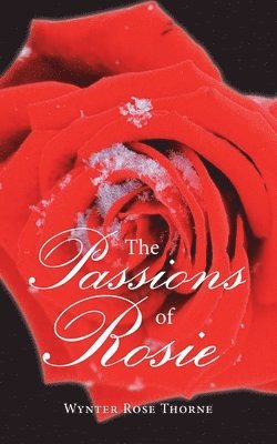 The Passions of Rosie 1