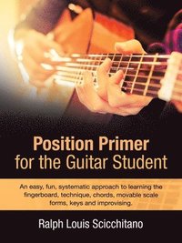 bokomslag Position Primer for the Guitar Student