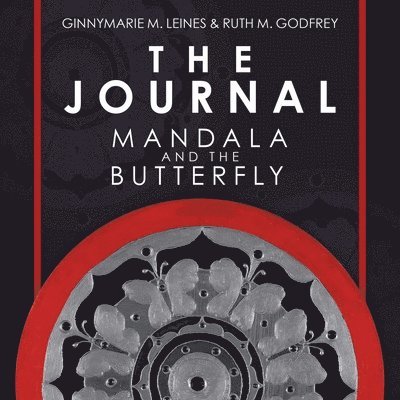 Ginnymarie M Leines, Ruth M Godfrey, Ginnymarie M. Leines, Ruth M. Godfrey - Journal, Häftad