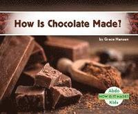 bokomslag How Is Chocolate Made?