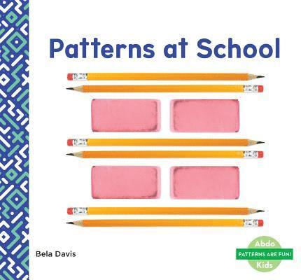 Bela Davis - Patterns at School, Inbunden