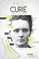 Valerie Bodden - Marie Curie: Chemist and Physicist: Chemist and Physicist, Inbunden