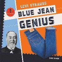 bokomslag Levi Strauss: Blue Jean Genius