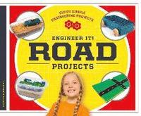 bokomslag Engineer It! Road Projects