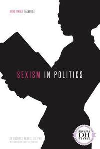 bokomslag Sexism in Politics