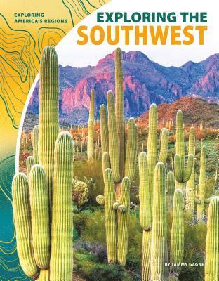 Exploring the Southwest 1