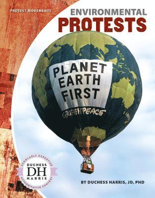 Duchess Harris - Environmental Protests, Inbunden