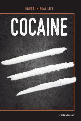 Alexis Burling - Cocaine, Inbunden