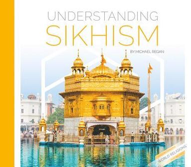 Michael Regan - Understanding Sikhism, Inbunden