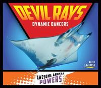 bokomslag Devil Rays: Dynamic Dancers