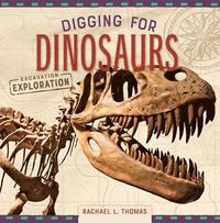 bokomslag Digging for Dinosaurs