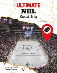 bokomslag Ultimate NHL Road Trip
