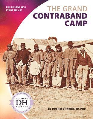 Duchess Harris - Grand Contraband Camp, Inbunden. Tillgänglighet: Lägg i varukorg