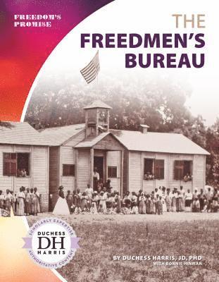 Duchess Harris - Freedmen's Bureau, Inbunden