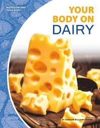 bokomslag Your Body on Dairy