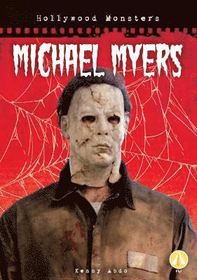 Kenny Abdo - Michael Myers, Inbunden